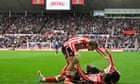 Football Daily | Sunderland’s French revolution leads weird and wonderful Championship