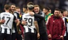 ‘It was perfect’: Howe hails Newcastle as side make another Carabao Cup final