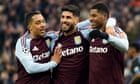 Aston Villa earn shot at greatness after setting up historic PSG showdown | Jonathan Wilson