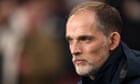 Tuchel calls on Fifa to reschedule ‘awkward’ June international window