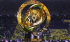Club World Cup to be broadcast live on Channel 5 in UK after Dazn deal